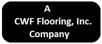 CWF Flooring, Inc. 1-661-273-8700